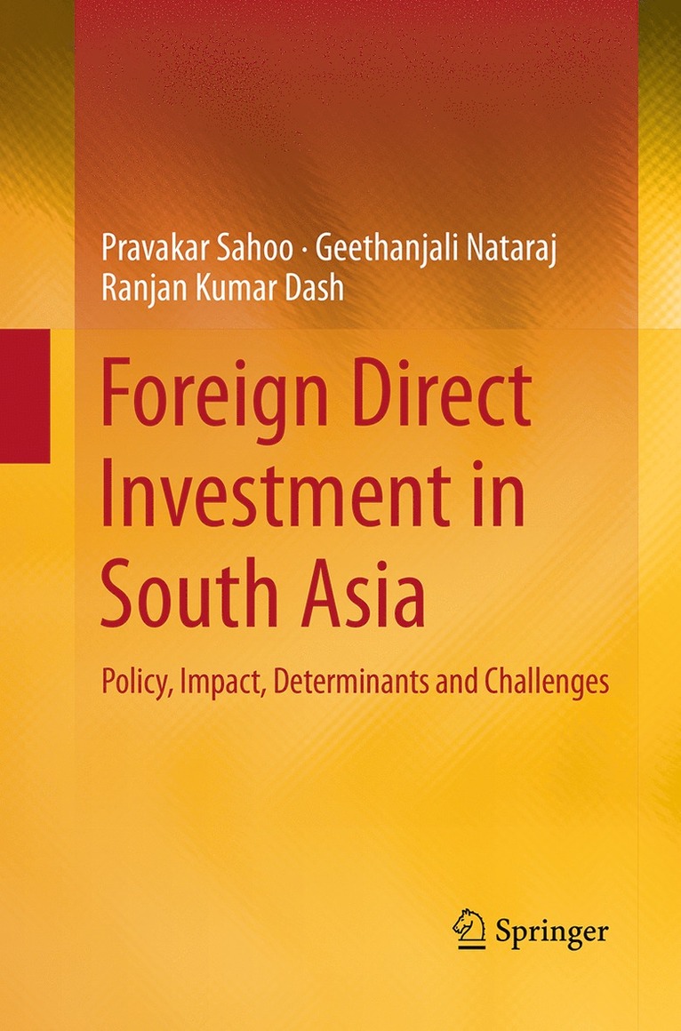 Pravakar Sahoo, Geethanjali Nataraj, Ranjan Kumar Dash - Foreign Direct Investment in South Asia, Häftad