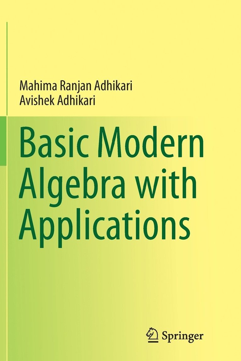 Basic Modern Algebra with Applications 1