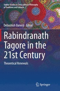 bokomslag Rabindranath Tagore in the 21st Century