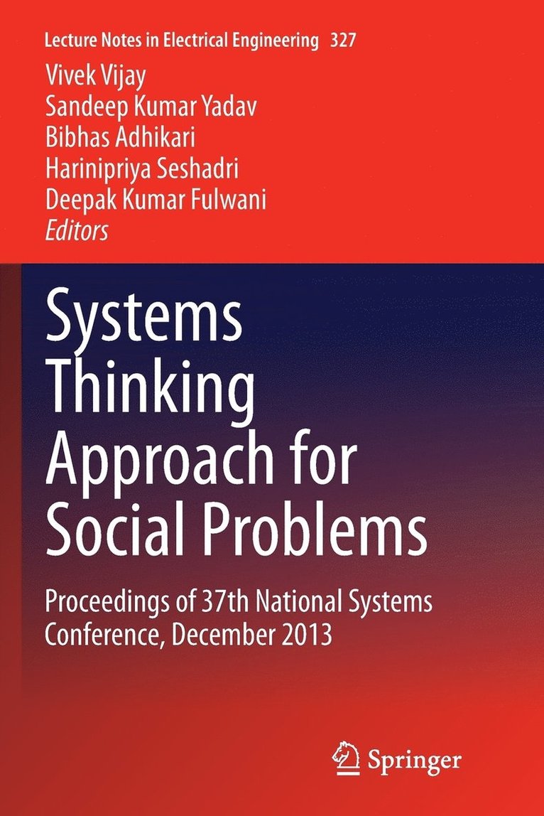 Systems Thinking Approach for Social Problems 1