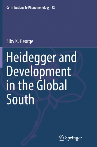 bokomslag Heidegger and Development in the Global South