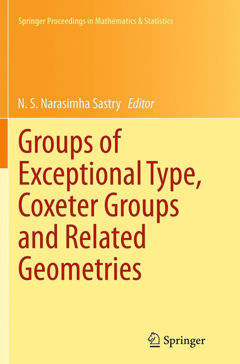 N.S. Narasimha Sastry, N. S. Narasimha Sastry - Groups of Exceptional Type, Coxeter Groups and Related Geometries, Häftad