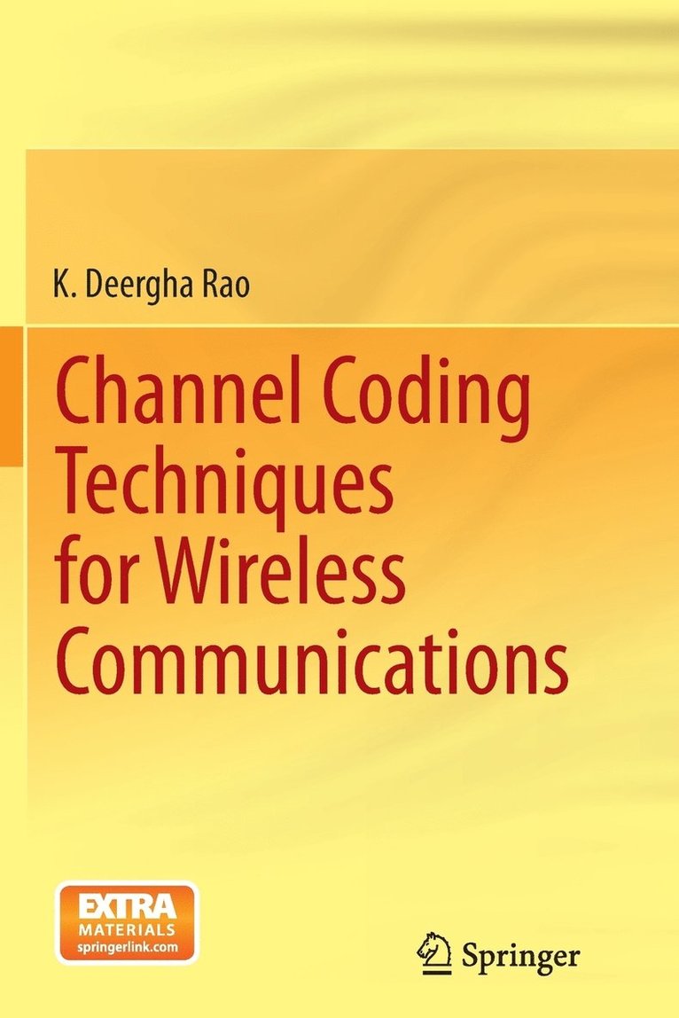 Channel Coding Techniques for Wireless Communications 1