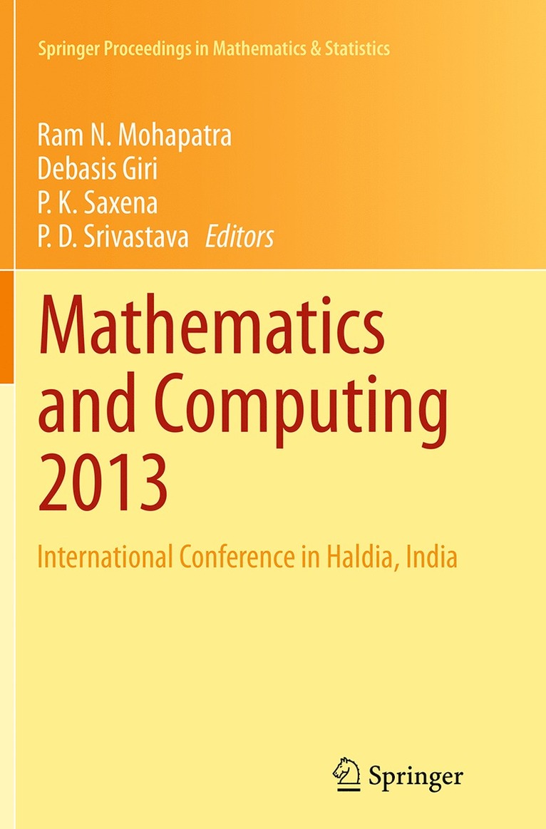 Ram N. Mohapatra, Debasis Giri, P. K. Saxena, P. D. Srivastava - Mathematics and Computing 2013, Häftad