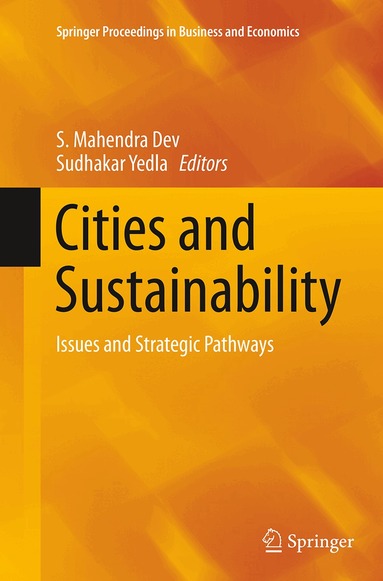 S. Mahendra Dev, Sudhakar Yedla - Cities and Sustainability, Häftad