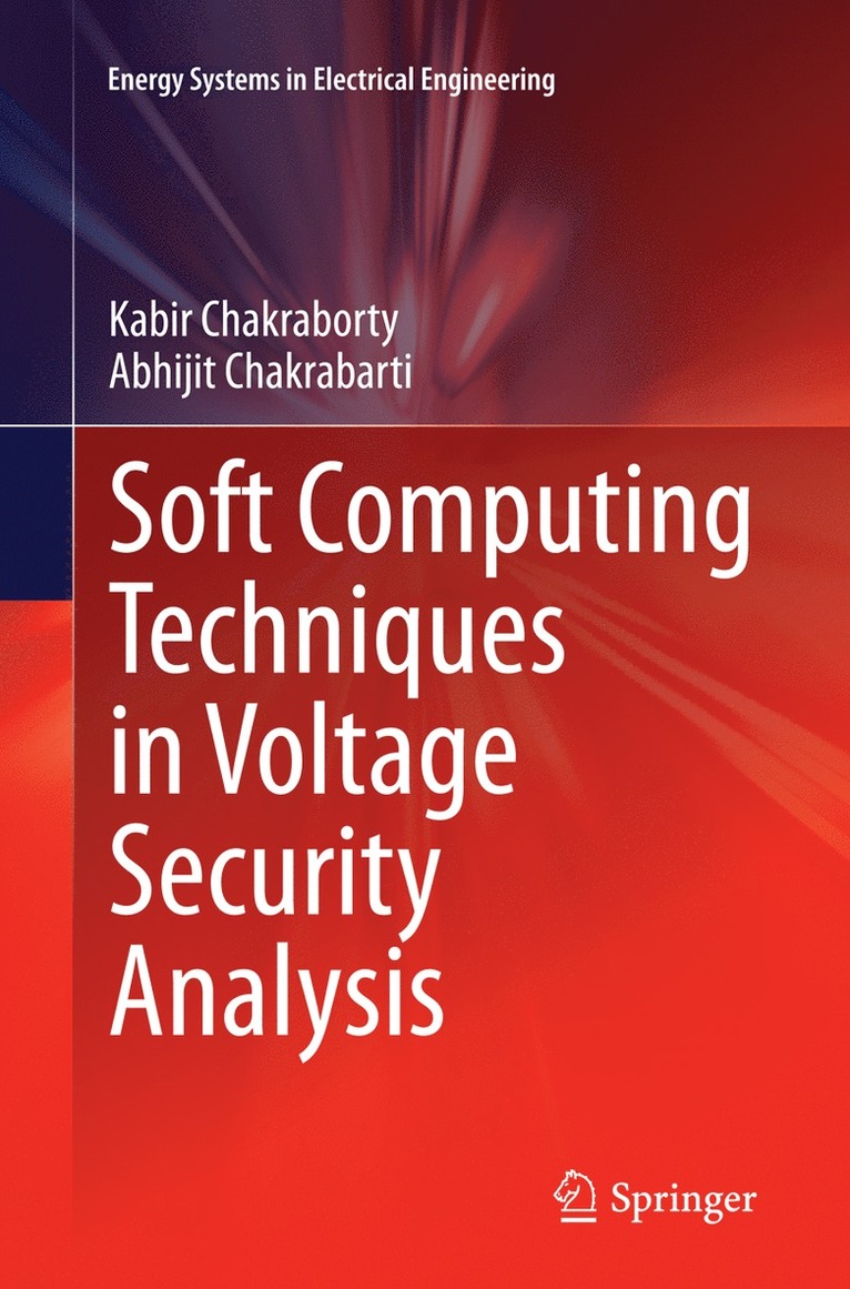 Soft Computing Techniques in Voltage Security Analysis