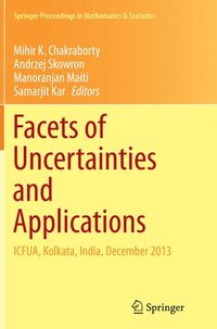 bokomslag Facets of Uncertainties and Applications