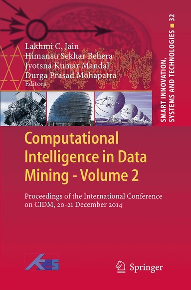 Lakhmi C. Jain, Himansu Sekhar Behera, Jyotsna Kumar Mandal, Durga Prasad Mohapatra - Computational Intelligence in Data Mining - Volume 2, Häftad