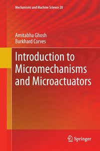 bokomslag Introduction to Micromechanisms and Microactuators