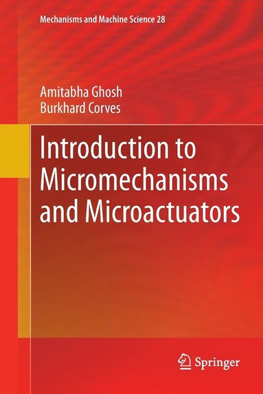 bokomslag Introduction to Micromechanisms and Microactuators