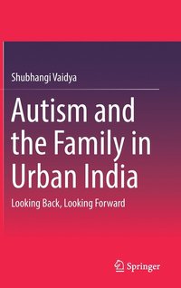bokomslag Autism and the Family in Urban India