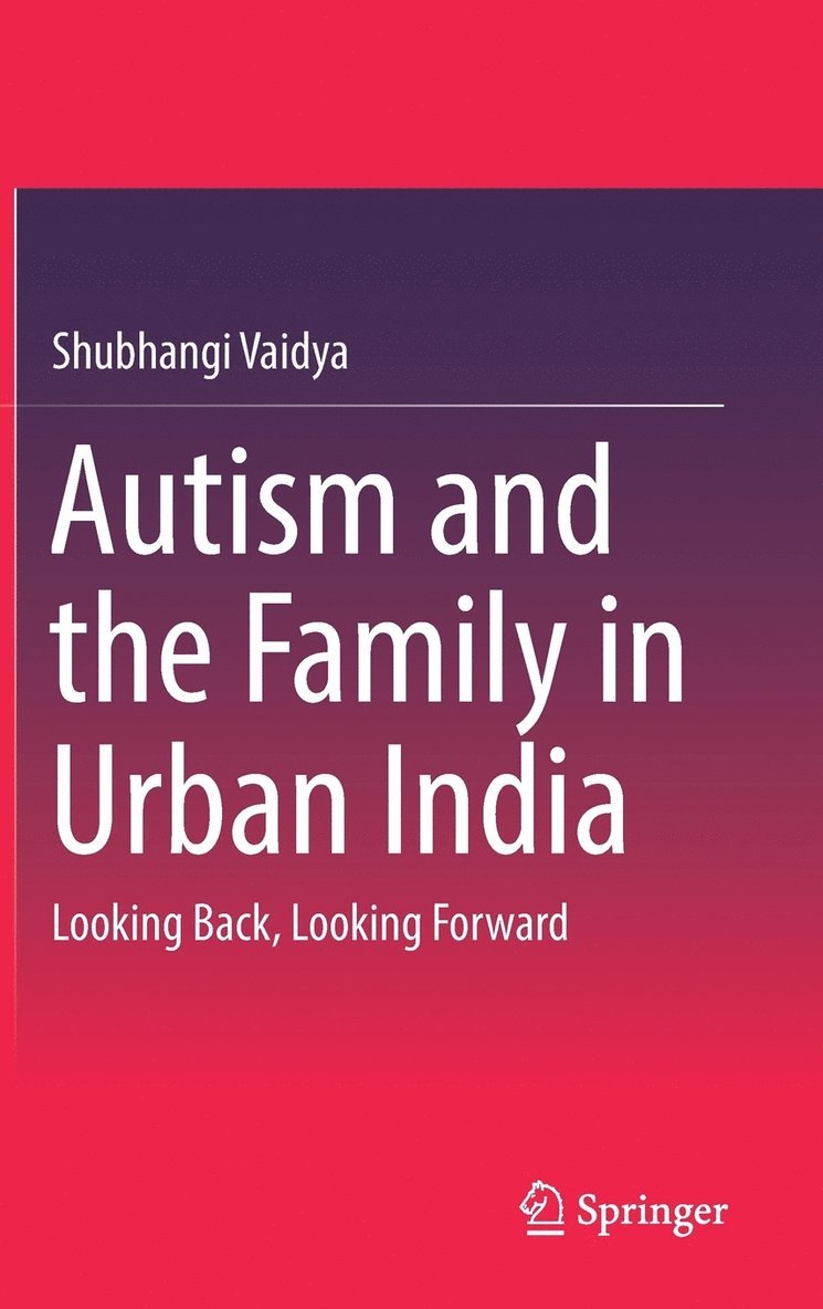 Autism and the Family in Urban India 1