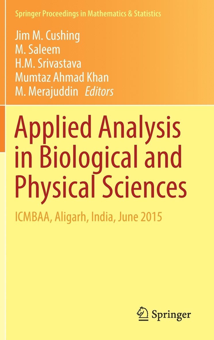 Applied Analysis in Biological and Physical Sciences 1