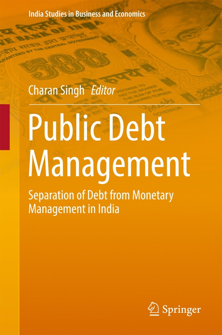 Charan Singh - Public Debt Management, Inbunden