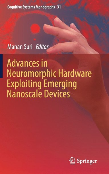 bokomslag Advances in Neuromorphic Hardware Exploiting Emerging Nanoscale Devices