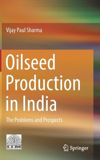 bokomslag Oilseed Production in India