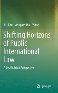 bokomslag Shifting Horizons of Public International Law