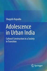 bokomslag Adolescence in Urban India