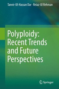 bokomslag Polyploidy: Recent Trends and Future Perspectives
