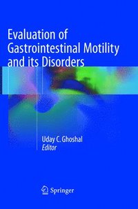 bokomslag Evaluation of Gastrointestinal Motility and its Disorders