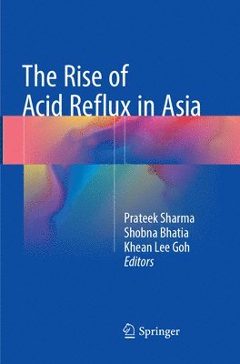 bokomslag The Rise of Acid Reflux in Asia