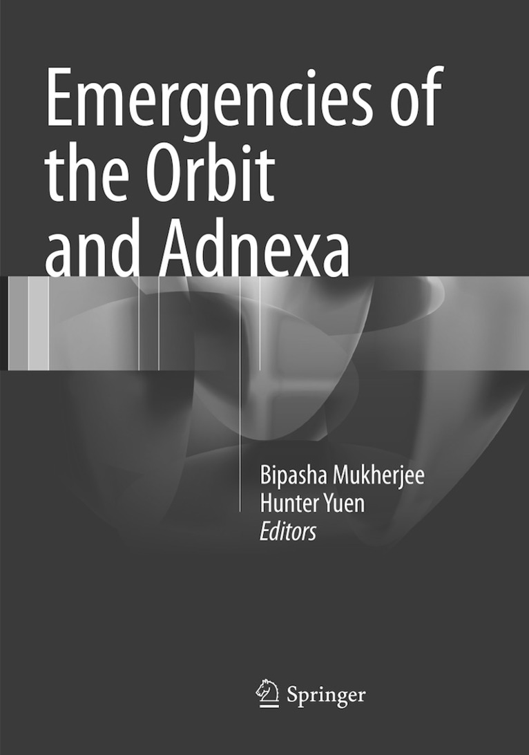 Bipasha Mukherjee, Hunter Yuen - Emergencies of the Orbit and Adnexa, Häftad