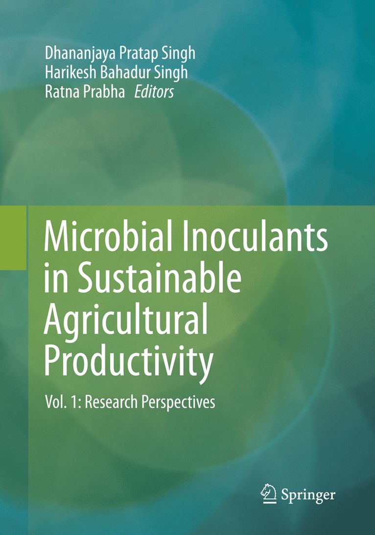Dhananjaya Pratap Singh, Harikesh Bahadur Singh, Ratna Prabha - Microbial Inoculants in Sustainable Agricultural Productivity, Häftad