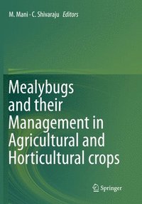 bokomslag Mealybugs and their Management in Agricultural and Horticultural crops