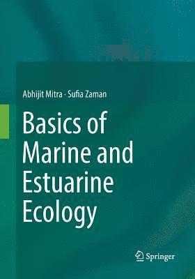 Basics of Marine and Estuarine Ecology 1