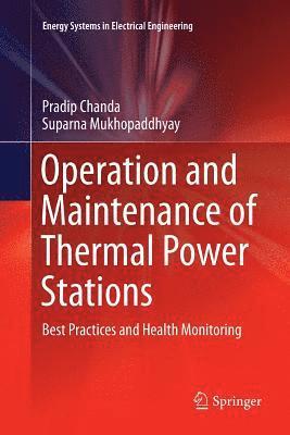 bokomslag Operation and Maintenance of Thermal Power Stations