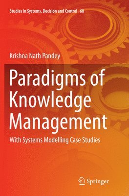 Paradigms of Knowledge Management 1