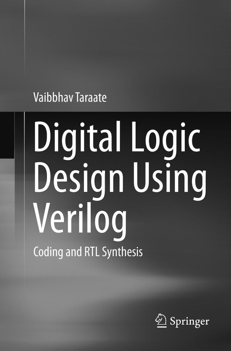 Vaibbhav Taraate - Digital Logic Design Using Verilog, Häftad