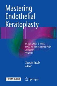 bokomslag Mastering Endothelial Keratoplasty