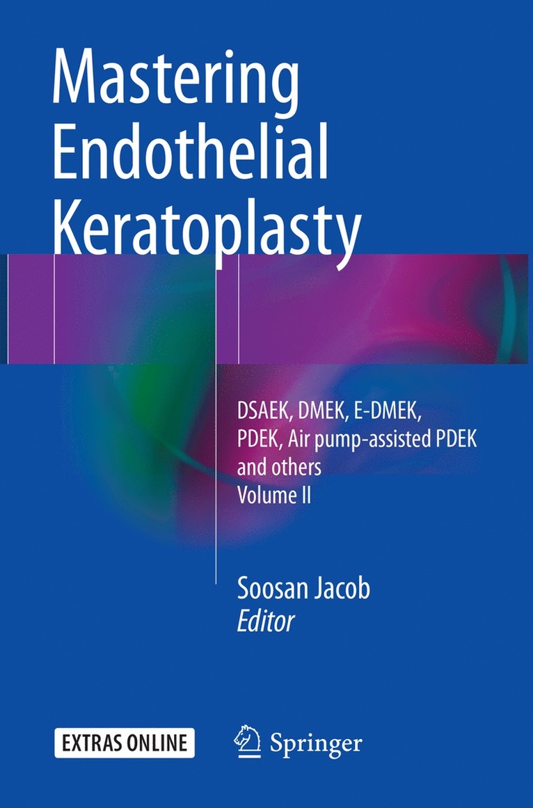 Soosan Jacob - Mastering Endothelial Keratoplasty, Häftad