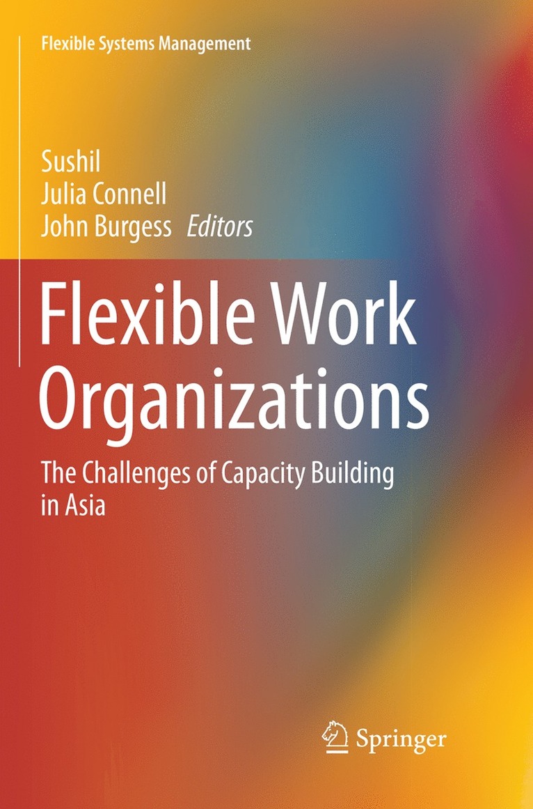 Flexible Work Organizations 1