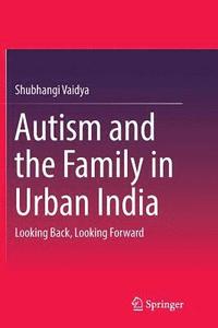bokomslag Autism and the Family in Urban India