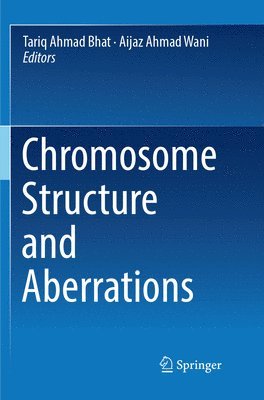 bokomslag Chromosome Structure and Aberrations