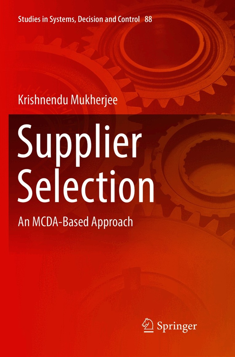 Krishnendu Mukherjee - Supplier Selection, Häftad