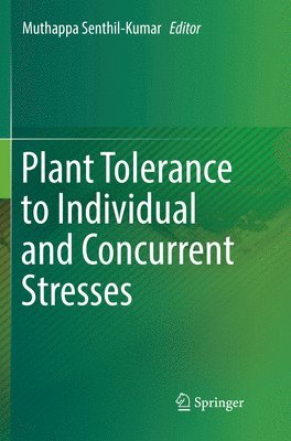 bokomslag Plant Tolerance to Individual and Concurrent Stresses