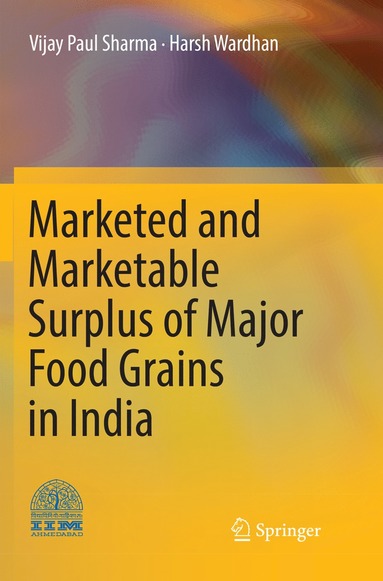 bokomslag Marketed and Marketable Surplus of Major Food Grains in India