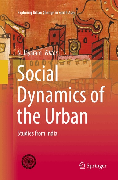 N. Jayaram - Social Dynamics of the Urban, Häftad