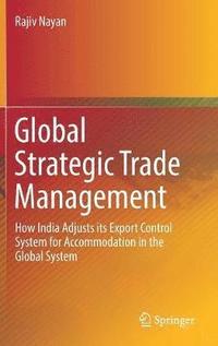 bokomslag Global Strategic Trade Management