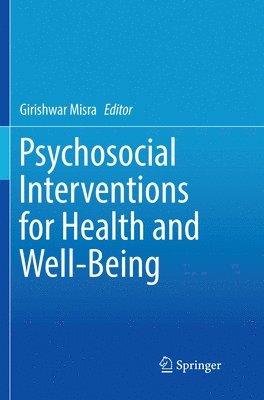 bokomslag Psychosocial Interventions for Health and Well-Being