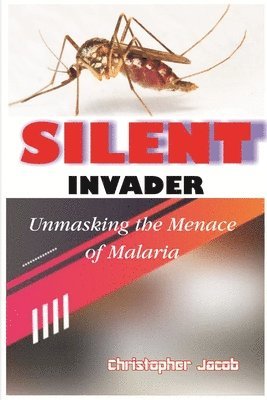 Christopher Jacob - Silent Invader, Häftad