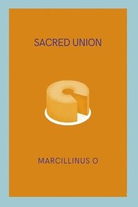 bokomslag Sacred Union