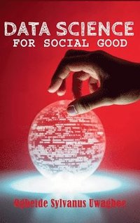 bokomslag Data Science For Social Good