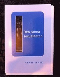 bokomslag Den sanna sexualiteten