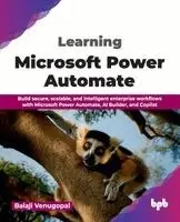 Balaji Venugopal - Learning Microsoft Power Automate, Häftad. Tillgänglighet: Lägg i varukorg