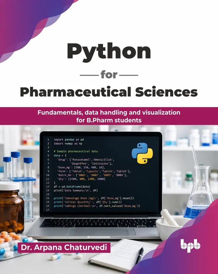 Arpana Chaturvedi - Python for Pharmaceutical Sciences, Häftad. Tillgänglighet: Lägg i varukorg