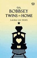 Laura Lee Hope - Bobbsey Twins At Home, Häftad